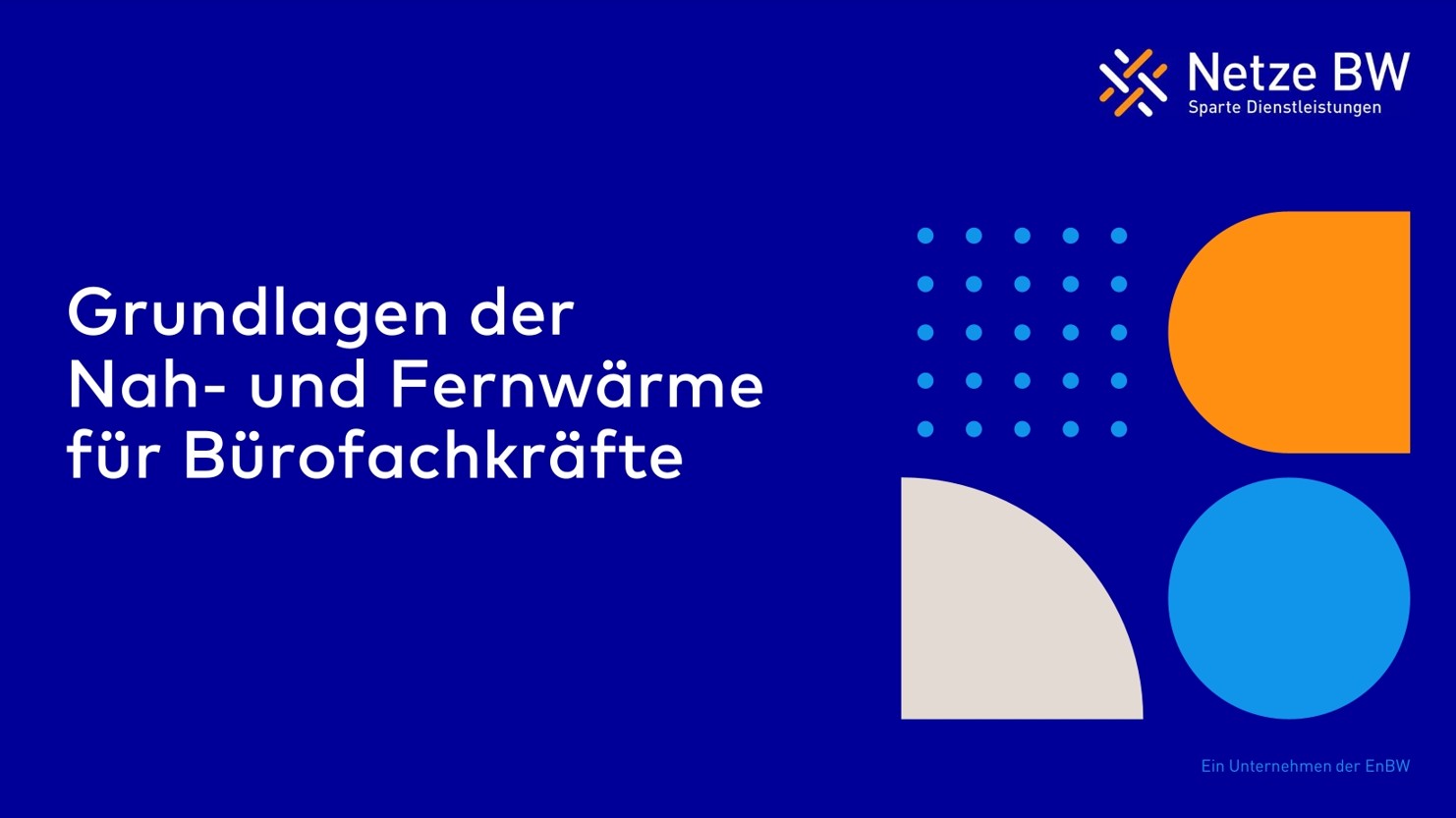 Grundlagen der Nah-und Fernwärme für Bürofachkräfte