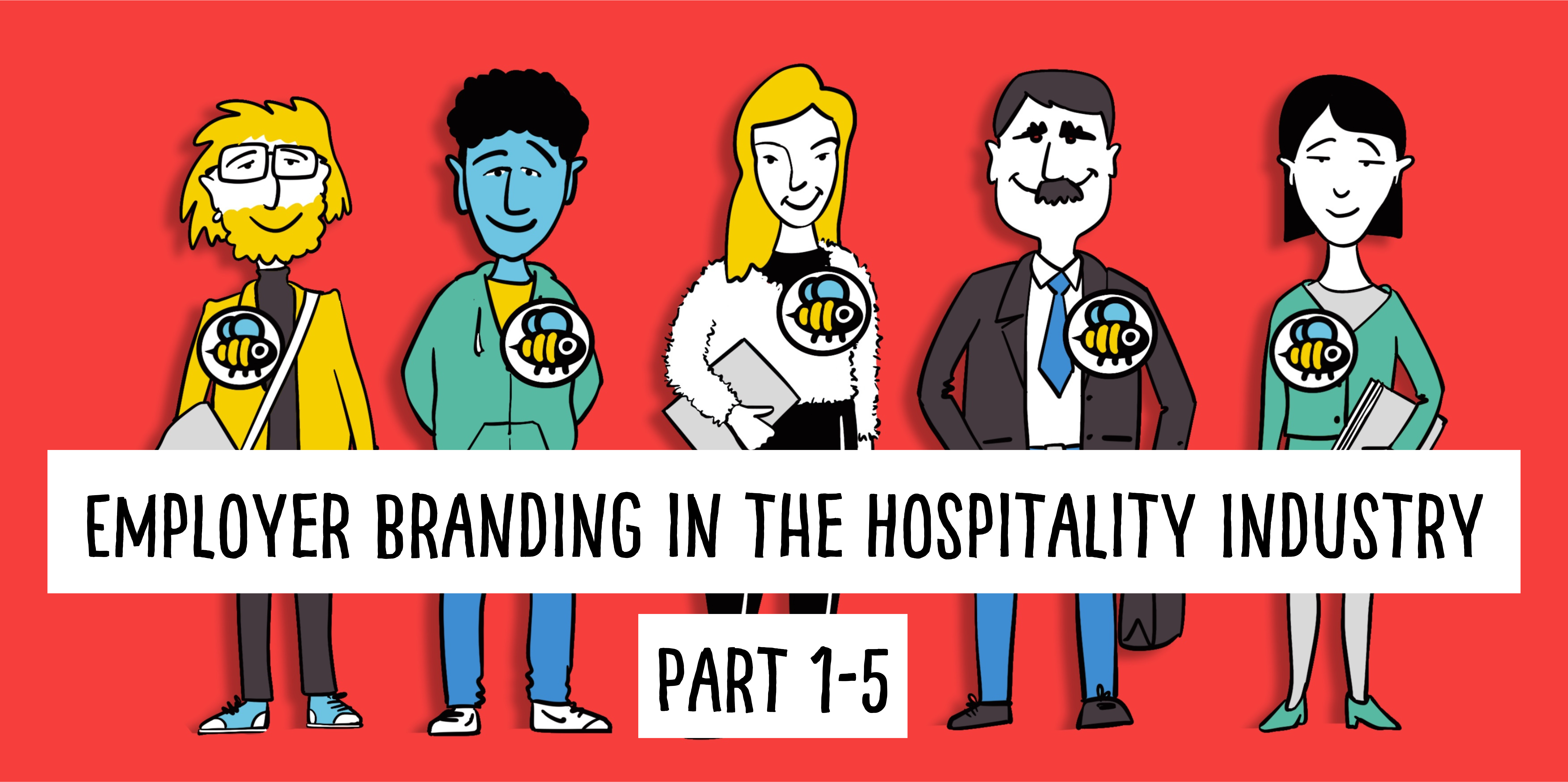 Employer Branding for the Hospitality Industry - Complete Toolbox (Part 1-5)