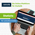 Statista – Daten und Fakten für den Unterricht